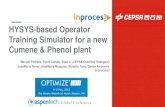 HYSYS-based Operator Training Simulator for a new Cumene ... · HYSYS as OTS engine 21 Using HYSYS Dynamics as OTS simulation engine has some advantages: 1.- It is a known software