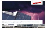 Design of Lightning Protection Systems · * IEC 62305-2: Protection against lightning – Part 2: Risk management ** IEC 62305-3: Protection against lightning – Part 3: Physical
