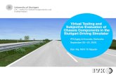 Virtual Testing and Subjective Evaluation of Chassis ... · •Driving Simulator process for subjective evaluation of driving dynamics University of Stuttgart 9/21/2016 9 Principle