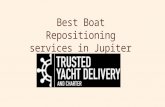 Best Boat Repositioning services in Jupiter