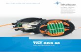 DataVoice TOC ODB 68 - media.telegaertner.com · The TOC ODB 68 is available as a splice case with splice cas-settes and as a distributor for pre-assembled TICNET ready-to-networks.