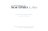ProForm User Guide - SoftproProForm User Guide SoftPro Select 3.0 | Friday, May 01, 2015 4800 Falls of Neuse Road, Suite 400 | Raleigh, NC 27609 p (800) 313-0085 | Support@softprolite.com