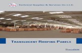 TRANSLUCENT ROOFING ANELStsscgroup.com/wp-content/uploads/2017/10/GRP-SKylight_Panes.pdf · 7 TSSC | Translucent Roofing Panels 8 45 250 1000 TSS 45/250 Width Length Color 1000 mm