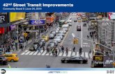 42nd Street Transit Improvements - New York7 42ND ST IS MULTI-MODAL PM Peak Hour Screen-line on 42nd Street @ 8th Ave* % of people •42nd Street travelers use a variety of modes,
