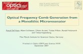 Optical Frequency Comb Generation from a Monolithic ......Dispersion Measurement Δ = offset + ... The beat note frequency can be measured with radio frequency counters. P. Del‘Haye
