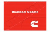 Cummins DKSH - Biodiesel Update WW Application Engineers · 2018-10-25 · Cummins Announces Approval of B20 Biodiesel Blends – March 21, 2007 (everytime.cummins.com) Approval limited