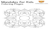 Mandalas for Kids Coloring Pages O O 123kidsfun.com O O O O O O123kidsfun.com/images/pdf/mandalas_for_kids_coloring... · 2020-03-06 · Mandalas for Kids Coloring Pages O O 123kidsfun.com