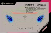 CF500UU - CFMOTO 500_CF500UU_OM.pdf1 FOREWORD Rider Safety Signal words A word that calls attention to a safety message or messages, or a property damage message or messages, and designates