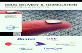DRUG DELIVERY & FORMULATION SOLUTIONS & SERVICES · & Needle-Free Injectors May: Injectable Drug Delivery: Devices Focus June: Injectable Drug Delivery: Pharmaceutics Focus July: