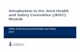 Introduction to the Joint Health and Safety Committee ... · committee) and they need access to the JHSC module, please contact your EHS Consultant. Encourage JHSC members to access