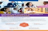 ENHANCE YOUR STUDENTS’ EMPLOYABILITY WITH GLOBAL … · Reading (Computer based test) Writing (Computer based test) Listening (Computer based test) Speaking (Face-to-face speaking