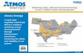 Atmos Energy Corporationbusiness in all eight states Obtained incremental financing in April to further enhance liquidity Collaborated with regulators to provide relief to customers