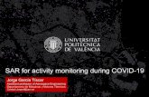 SAR for activity monitoring during COVID-19 · Universitat Politècnica de València SAR for activity monitoring during COVID-19 •Quantification: simple statistical analysis 1.