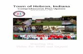Town of Hebron, Indiana · 8/17/2010  · In good times, Hebron had a workforce about 1,500 people with 20% working in Hebron. A majority of Hebron’s workforce travels to other