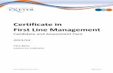 Certificate in First Line Management...FLMC Candidate Pack 2011-12.docx Page 1 of 72 Certificate in First Line Management Candidate and Assessment Pack 2011/12 Clive Betts Centre Co-ordinatorPage