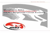 Mountain Bike Technical Regulations: Club / ... 2018/05/24  · Mountain Bike Australia Mountain Bike Technical Regulations: Club / Regional Level Events Effective 1 July 2018 Page