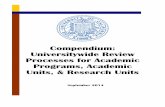 Compendium: Universitywide Review Processes for Academic ... · Compendium processes, most notably the . Five-Year Planning Perspective, are also intended to promote the coordination,