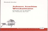 Johann Joachim - Journal of Art HistoriographyAu nom deWinckelmann (1717-1768) sont ordinairement associ6s deux mythes fondateurs : dans I'ordre 6pist6mologique, la naissance de I'histoire