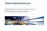 Installation Guide for DB2...vi Informatica MDM Hub 9.0.1 Installation Guide Preparing for Installation.....108