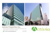 Activia Properties Inc. · suji,Chuo-ku, Osaka 1-minute walkfrom Shinsaibashi station Dec. 16, 2015 13,350 13,400 3.9% 88.4% B2F/8F 3,822.45㎡ TO-12 ShiodomeBuilding （additional