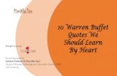 10 Warren Buffet Quotes We Should Learn By Heartucsi1card.com/sites/default/files/march-monthly-tips.pdf · 10 Warren Buffet Quotes We Should Learn By Heart Monthly Tips Brought to