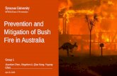 Prevention and Mitigation of Bush Fire in Australiaweb.cortland.edu/matresearch/G1BushFireFinalS2020.pdf · MFE634 Exam 2 Presentation Apr 23, 2020 . 2 Content • Problem Statement