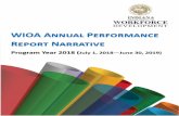 WIOA Annual Performance Report Narrative · •Ensuring quality pathways for all Hoosiers that provide opportunities for career advancement, personal prosperity, and well-being. •Partnering