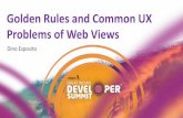 Golden Rules and Common UX Problems of Web Views · Golden Rules and Common UX Problems of Web Views Dino Esposito . 7 golden rules of Web UX 1. Typing vs. Picking 2. Truly mobile