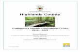 Highlands Countyhighlands.floridahealth.gov/programs-and-services/...2019/12/01  · Community Health Profile, community surveys conducted in 2015, key informant interviews, input