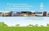 Partnership for Sustainable Communities · 2014-01-22 · Office of Sustainable Communities. In February 2012, HUD also launched a public, online Sustainable Communities Resource
