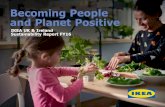 Becoming People and Planet Positive...People & Planet Positive Strategy At IKEA, we’re guided by our vision to create a better everyday life for the many people. We want IKEA to
