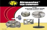 M A S I R T E Airmaster A R FAN COMPANY...mapin@sbcglobal.net ... FAX: TOLL FREE 800-255-3084 4.) MAIL ORDERS TO: 2.) PHONE: 1300 Falahee Road / PO Box 968517-764-2300 3.) FAX OR PHONE