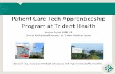 Patient Care Tech Apprenticeship Program at Trident Healthrutherfordworks.com/.../healthcare/HCA_Apprenticeship_Presentatio… · Patient Care Tech Apprenticeship Program at Trident