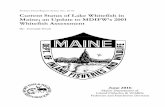 Current Status of Lake Whitefish 16-01 · qualities: “ In the Fish River region, in Moosehead Lake, in Schoodic Grand, they pronounce the whitefish the best of the fishes. On the