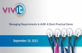 Managing Requirements in ALM: A Short Practical Demo€¦ · General info on this session What this webinar IS: • Informal demonstration of HP ALM 11.50 features • Short (due