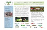 The Creek’s CourseThe Creek’s The Creek’s Course Page 3 A Association, US Fish experie honed their leadership skills property this year Trees Planted 1 Upcoming Events 2015-2016