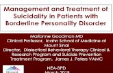 Management and Treatment of Suicidality in Patients with ... · is the first FDA approved anti-suicide indication . for schizophrenia . quetiapine. 300-600mg has been reported to