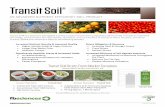 Transit Soil - FBSciences · Transit Soil® is a blend of technologies that promotes the rapid uptake, absorption and translocation of soil applied nutrients. Transit Soil is designed