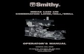 OPERATOR’S MANUAL LTD Manual... · 2017-09-25 · MIDAS 1220 LTD COMBINATION LATHE/MILL/DRILL OPERATOR’S MANUAL Updated July, 2008 170 Aprill Dr., Ann Arbor, MI, USA 48103 Toll