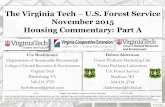 The Virginia Tech U.S. Forest Service November 2015 ... · Return TOC 2016 Housing Forecasts in thousands Organization Total Starts Single Family Starts New House Sales APA - The