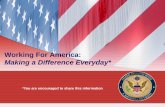 Working For America: Making a Difference Everyday*€¦ · Types of Jobs / Careers 24 out of more than 500 ... Graphic Designer • International Trade Specialist • Librarian •