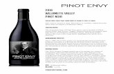 2016 WILLAMETTE VALLEY PINOT NOIR - King Estate WineryPINOT NOIR Freud once said that sometimes a cigar is just a cigar. This wine is not just a wine. Pinot Envy is carefully crafted