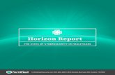 Horizon Report - Fortified Health Security€¦ · FORTIFIED HEALTH SECURITY HORIZON REPORT: 2016 2016 Year in Review While the industry has taken some positive steps as it pertains