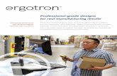Professional-grade designs for real manufacturing results...Ergotron’s portfolio of height-adjustable movement solutions, including monitor mounts and mobile carts, place information