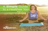 A Simple Guide to a Healthier You · A Simple Guide to a Healthier You Weight Loss Solutions. Welcome to Isagenix! On behalf of the hundreds of thousands of successful Isagenix product