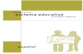 Organización del sistema educativo€¦ · Superior Gráfico del Sistema Educativo español Educación Superior Educación Secundaria Enseñanzas elementales de música y danza Enseñanzas