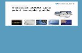 Continuous Inkjet Videojet 1000 Line print sample guide · 2020-05-13 · Hebrew, Hungarian, Italian, Japanese, Japanese/Kanji, Japanese/Katakana, Korean, Russian, Simplified Chinese,