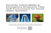 Security Vulnerability & Emergency Response Plan Self ... SVA for Small Water Systems... · Water systems are critical to every community. Protection of public drinking water systems