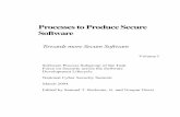 Processes to Produce Secure Software - WordPress.com · specification, design, and implementation defects. • Producers should adopt practices for producing secure software • Determine