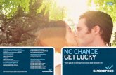 NO CHANCE - RSO chance get lucky.pdf · YOUR ERECTION Over time, this fat blockage can become so severe, that you might not be able to get hard at all and effectively become impotent.
